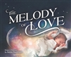 Melody of Love, The