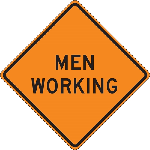 "MEN WORKING" Vinyl Roll Up Sign (36" x 36")