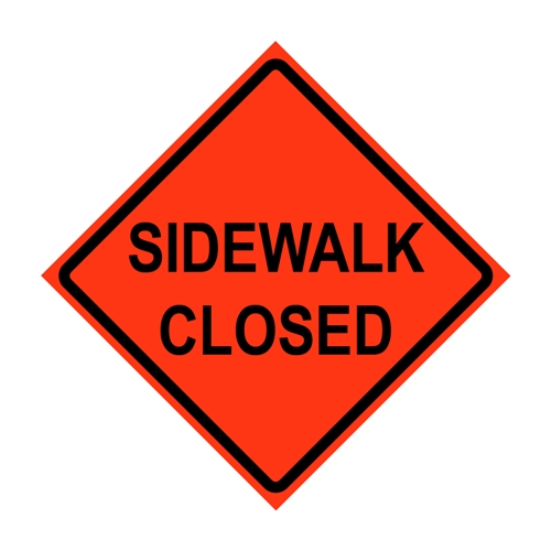 "SIDEWALK CLOSED" Vinyl Roll Up Sign (36" x 36")