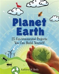 Planet Earth 25 Environmental Projects You Can Build Yourself