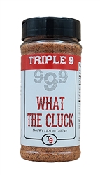 T9 What The Cluck, 12.6oz