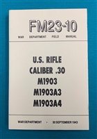 Book Field Manual FM 23-10 M1903 and M1903A3