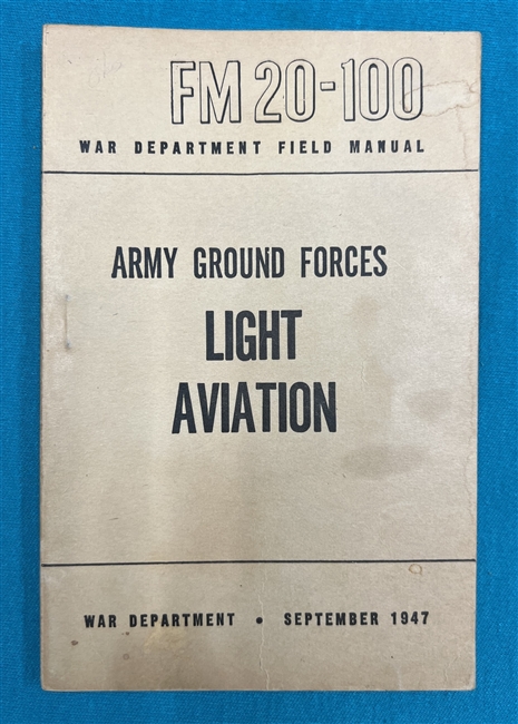 FM20-100 Army Ground Forces Light Aviation  Field Manual 1947
