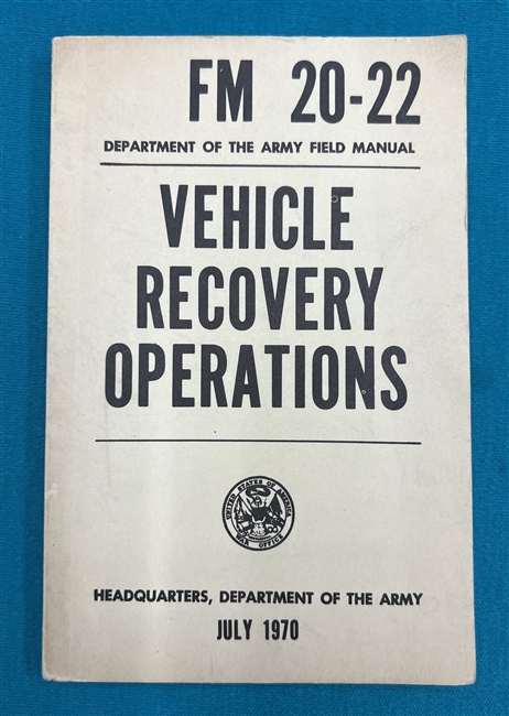 FM20-22 Vehicle Recovery Operations  Field Manual 1970