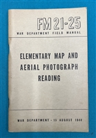 FM21-25  Elementary  Map and Aerial Photograph Reading Field Manual 1944