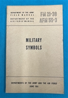 FM21-30  Conventional Signs Military Symbols  Field Manual 1951