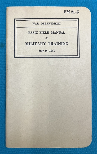 FM21-5 Military Training  Field Manual  1941