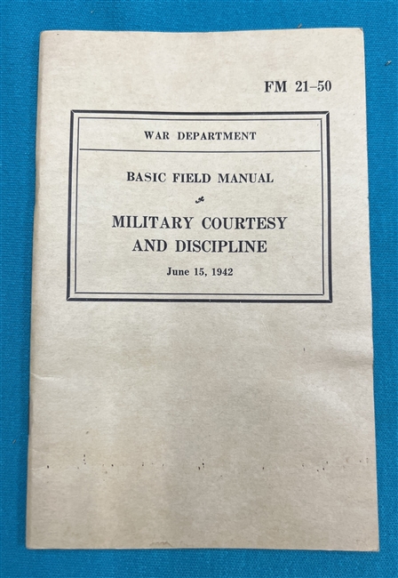 FM21-50 Military Courtesy & Discipline  Field Manual 1942