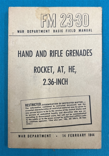 FM23-30  Hand and Rifle Grenades 2.36" Rocket Launcher Field Manual 1944