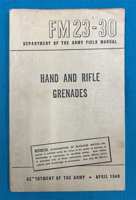 FM23-30  Hand and Rifle Grenades Field Manual 1949