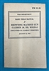 FM23-50 BMG Cal..30 M1919A4 Mounted in Combat Vehicles Field Manual 1942