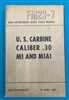 FM23-7 US Carbine Cal..30 M1 and M1A1 Field Manual 1944