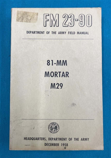 FM23-90  81-MM Mortar M29 Field Manual 1958