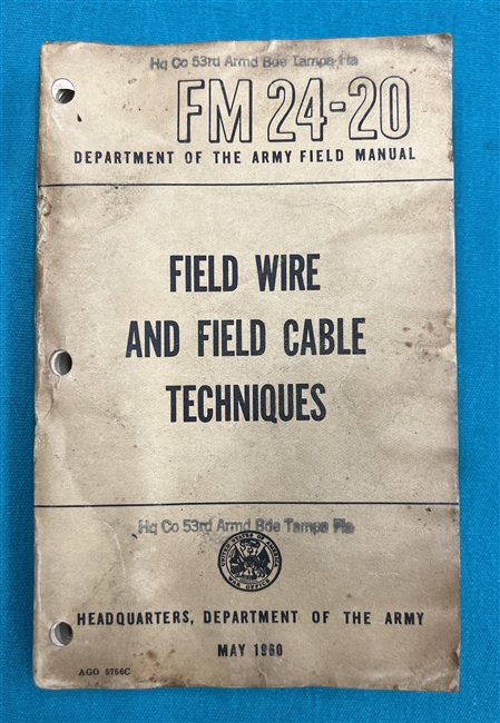 FM24-20 Field Wire Technique  Field Manual 1956