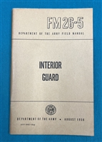 FM26-5 Interior Guard Field Manual 1956