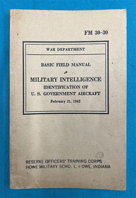 FM30-30 Military Intelligence Identification of US Government Aircraft  Field Manual 1942