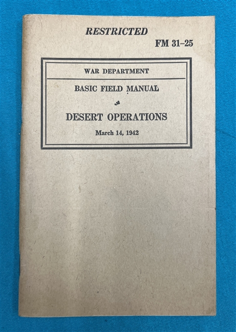 FM31-25 Desert Operations Field Manual 1942