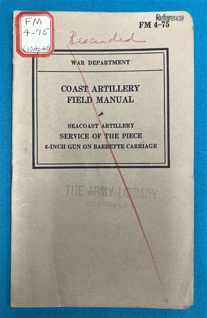 FM4-50 Coast Artillery 8-inch Gun Railway Artillery 1940