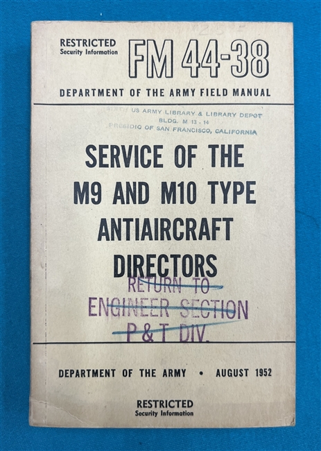 FM44-38  Service of the M9 and M10 AA Directors  Field Manual 1952