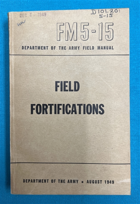 FM5-15 Field Fortifications 1949