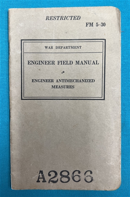 FM5-30 Engineer Anti Mechanized Measures 1940