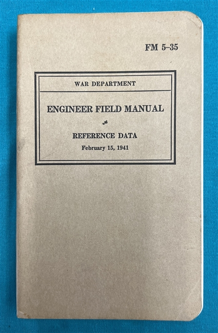 FM5-35 Engineer Reference Data 1941