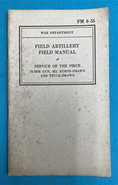 FM6-55 75mm Gun M2 Field Manual 1939