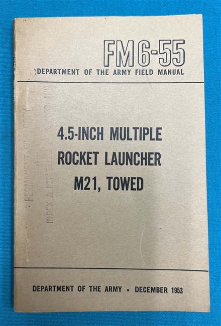 FM6-55  4.5" Multiple Rocket Launcher M21 Field Manual 1953