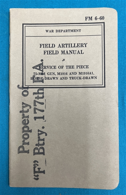 FM6-60  75 MM Gun M1916  Field Manual 1939