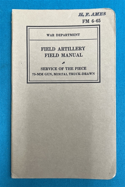 FM6-65 75 MM Gun M1917A1   Field Manual 1939