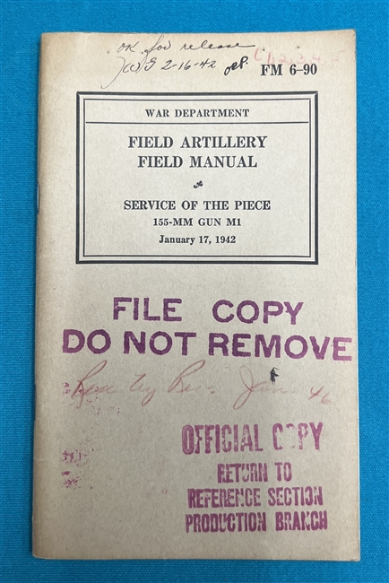 FM6-90 155 MM Gun M1  Field Manual 1942