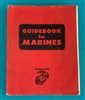 1954 GUIDEBOOK FOR MARINES 4th Revised Edition 1st Printing