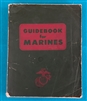 1967 GUIDEBOOK FOR MARINES 11th Revised Edition  1st Printing