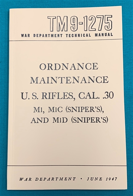 Book Manual Technical TM9-1275  M1 Garand