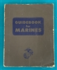 1958 GUIDEBOOK FOR MARINES 6th Revised Edition 2nd Printing