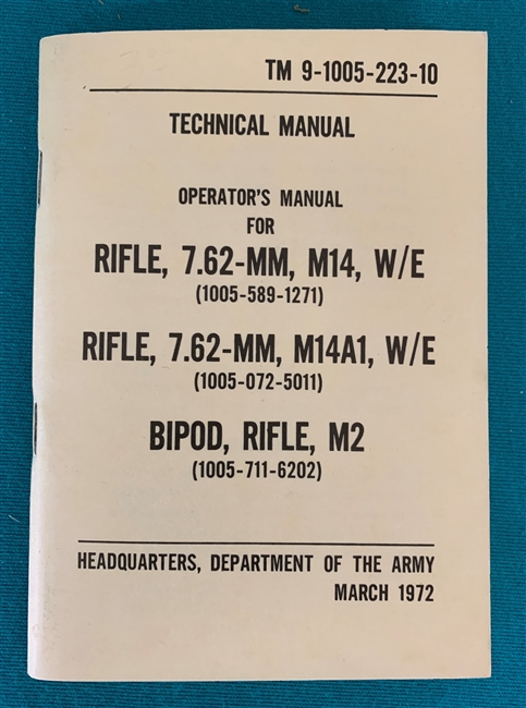 TM 9- 1005-223-10 Operator  Manual for M14 M1A