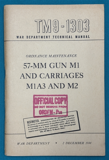 TM 9-1303  57mm  Gun M1  Technical Manual 1944