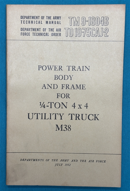 TM 9-1804B  1/4-Ton  Truck  M38 Power Train Body & Frame  Technical Manual 1952