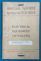 TM 9-1825B Electrical Equipment Auto- Lite Technical Manual 1952