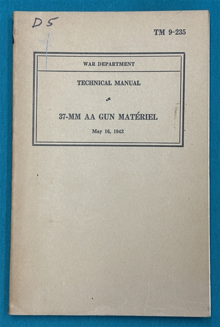 TM 9-235 37-MM AntiAircraft Gun Material Technical Manual 1942