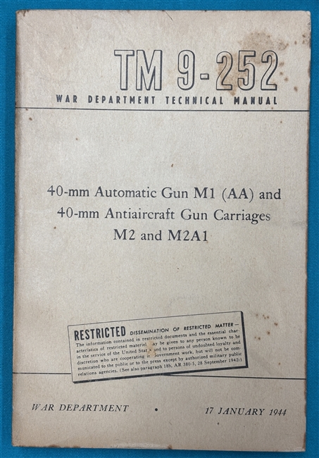 TM 9-252  40mm Automatic Gun M1  Technical Manual 1944