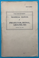 TM 9-292  Signal Projector, Ground  M4  Technical Manual  1941