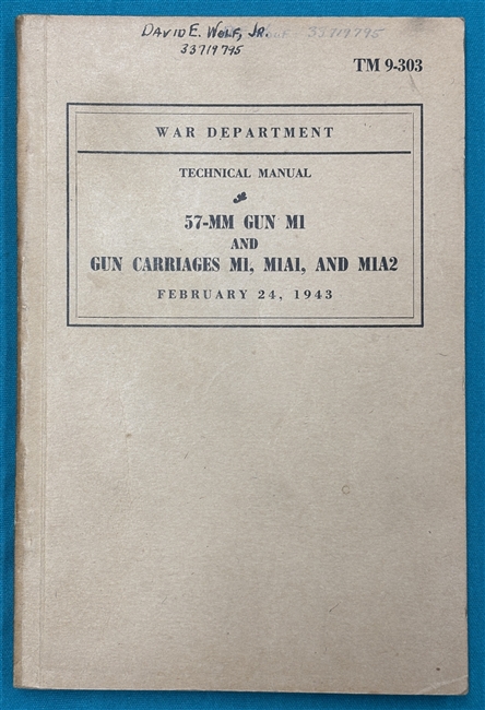 TM 9-303  57mm  Gun M1 Technical Manual 1943