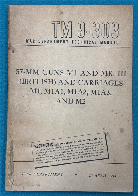 TM 9-303  57mm  Gun M1 & MK.III  Technical Manual 1944