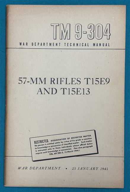 TM 9-304  57mm Recoiless Rifle T15E9 Technical Manual 1945