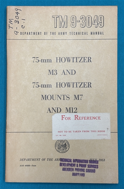 TM 9-3049 75MM Howitzer M3 Technical Manual 1953