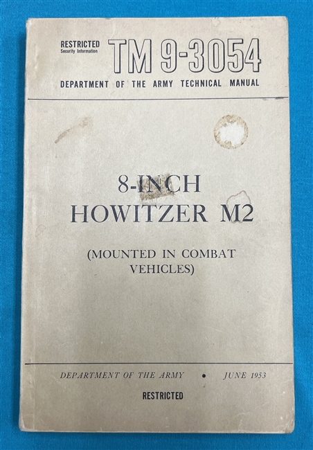 TM 9-3054  8-Inch Howitzer M2 Mounted in Combat Vehicles Technical Manual
