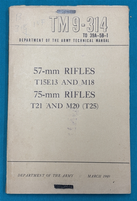 TM 9-314  57mm Recoiless Rifle M18  Technical Manual 1949