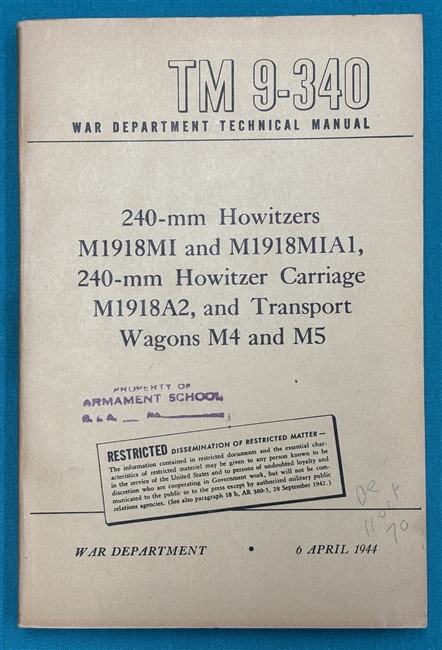 TM 9-340   240mm Howitzer M1918 Technical Manual 1944