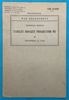 TM 9-390  Target Rocket Projector  M1  Technical Manual  1942